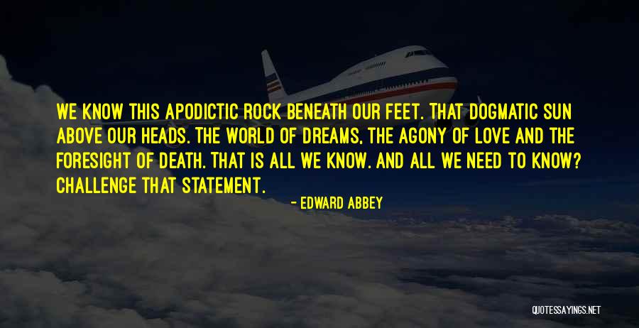 Love Statement Quotes By Edward Abbey Love Statement Quotes By Edward Abbey