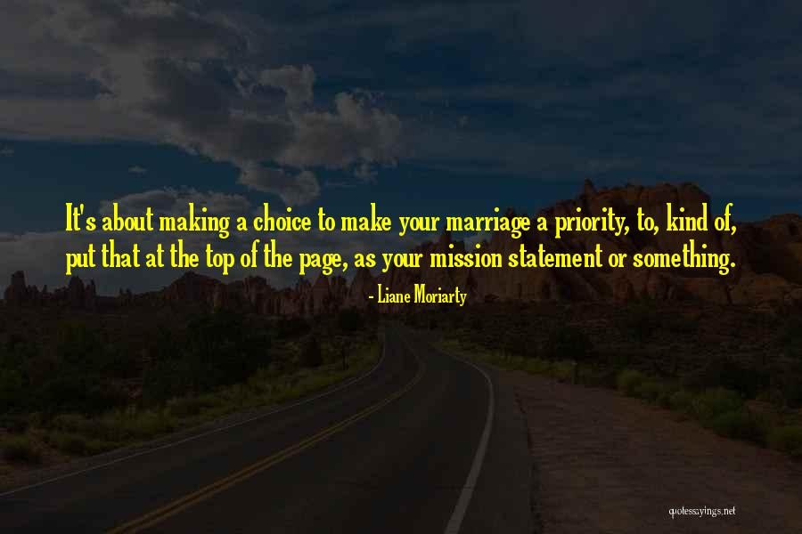 Love Statement Quotes By Liane Moriarty Love Statement Quotes By Liane Moriarty