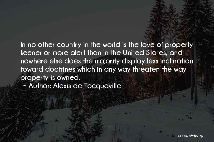 Love States Quotes By Alexis De Tocqueville