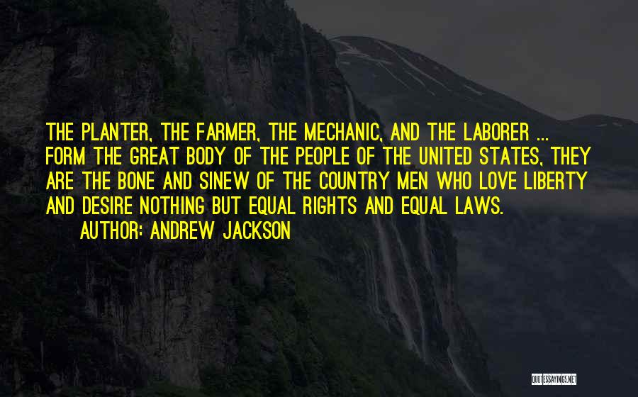 Love States Quotes By Andrew Jackson