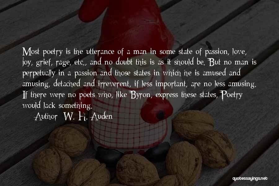 Love States Quotes By W. H. Auden