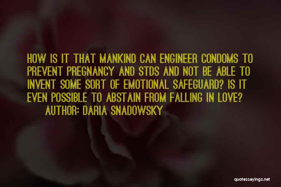 Love Stds Quotes By Daria Snadowsky