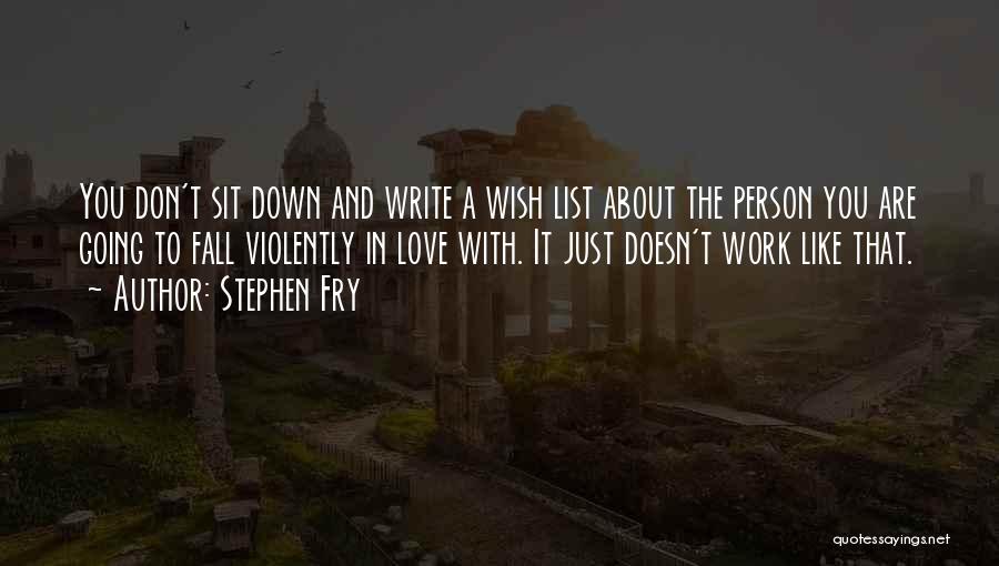 Love Stephen Fry Quotes By Stephen Fry