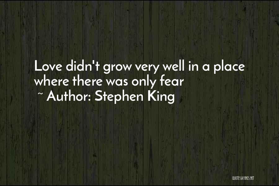 Love Stephen King Quotes By Stephen King