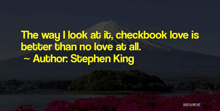 Love Stephen King Quotes By Stephen King