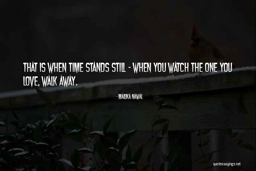 Love Still Hurts Quotes By Mallika Nawal Love Still Hurts Quotes By Mallika Nawal