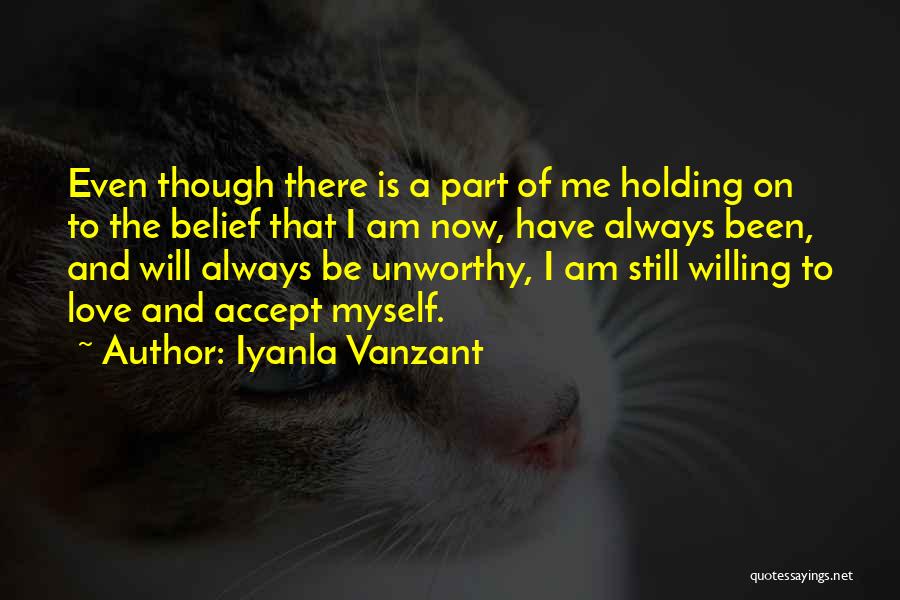 Love Still There Quotes By Iyanla Vanzant