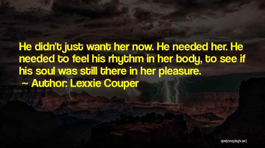 Love Still There Quotes By Lexxie Couper