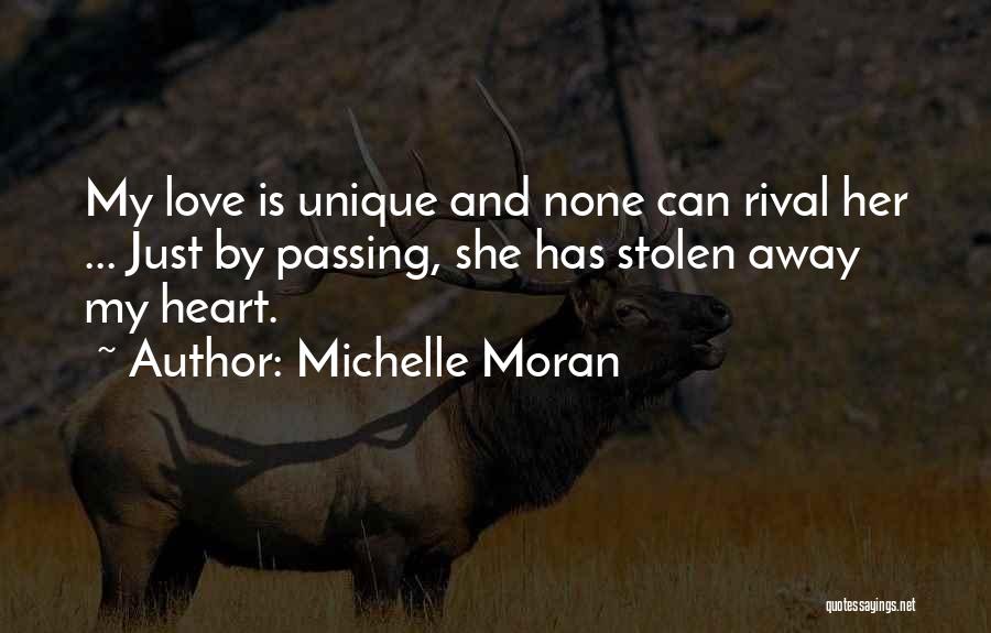 Love Stolen Quotes By Michelle Moran