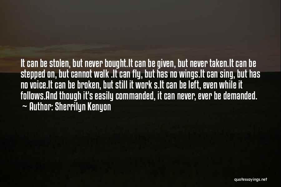 Love Stolen Quotes By Sherrilyn Kenyon