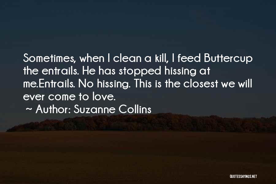Love Stopped Quotes By Suzanne Collins