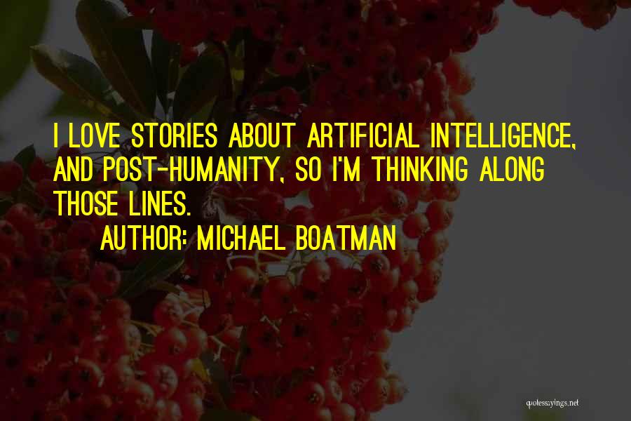 Love Stories Quotes By Michael Boatman