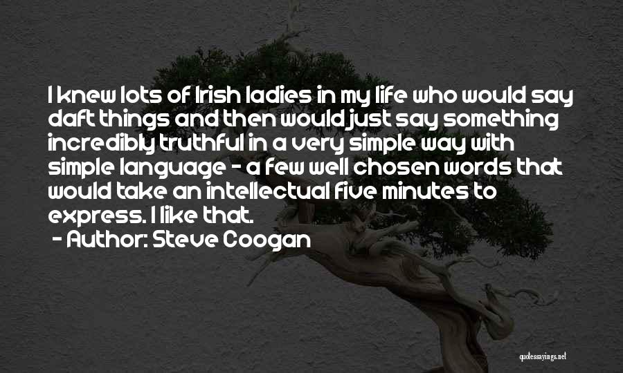 Love Story 1970 Quotes By Steve Coogan
