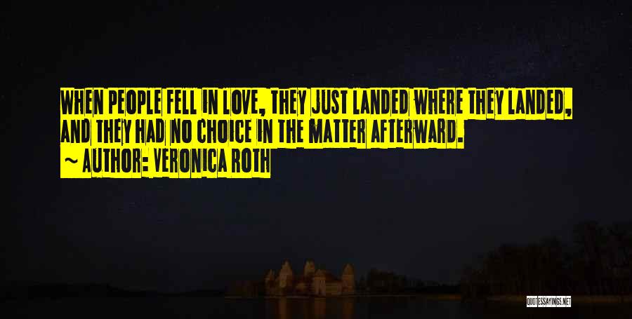 Love Story 1970 Quotes By Veronica Roth