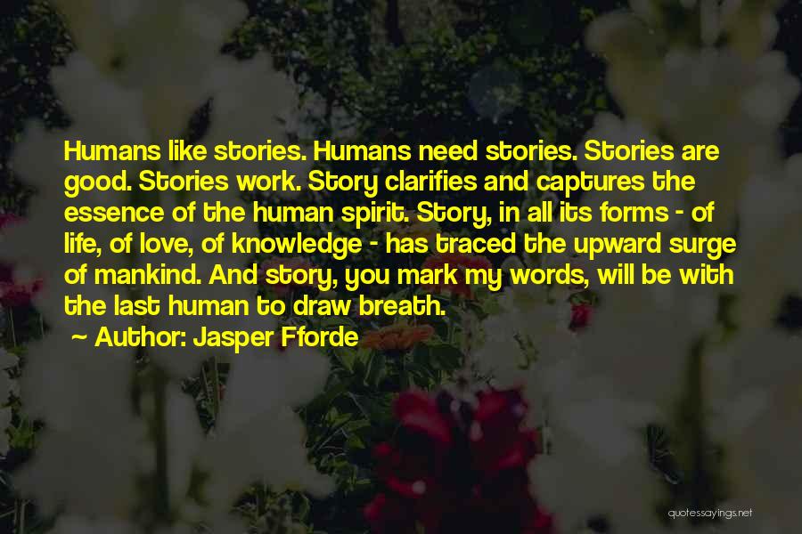 Love Story Books Quotes By Jasper Fforde