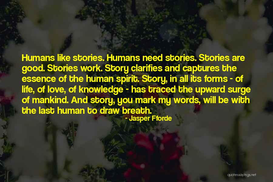 Love Story Books Quotes By Jasper Fforde