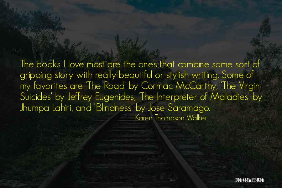 Love Story Books Quotes By Karen Thompson Walker