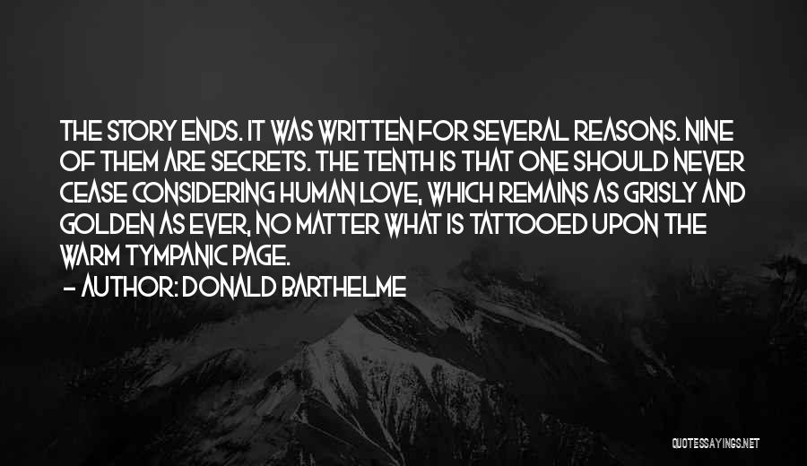 Love Story Ends Quotes By Donald Barthelme
