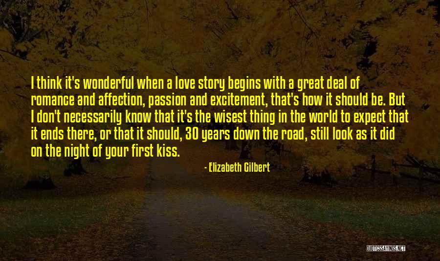 Love Story Ends Quotes By Elizabeth Gilbert