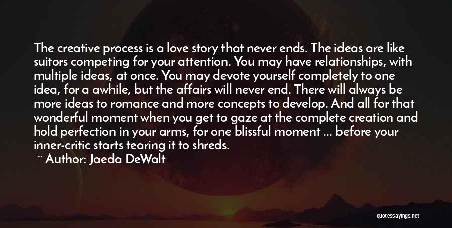 Love Story Ends Quotes By Jaeda DeWalt