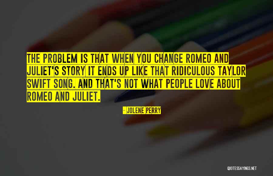 Love Story Ends Quotes By Jolene Perry