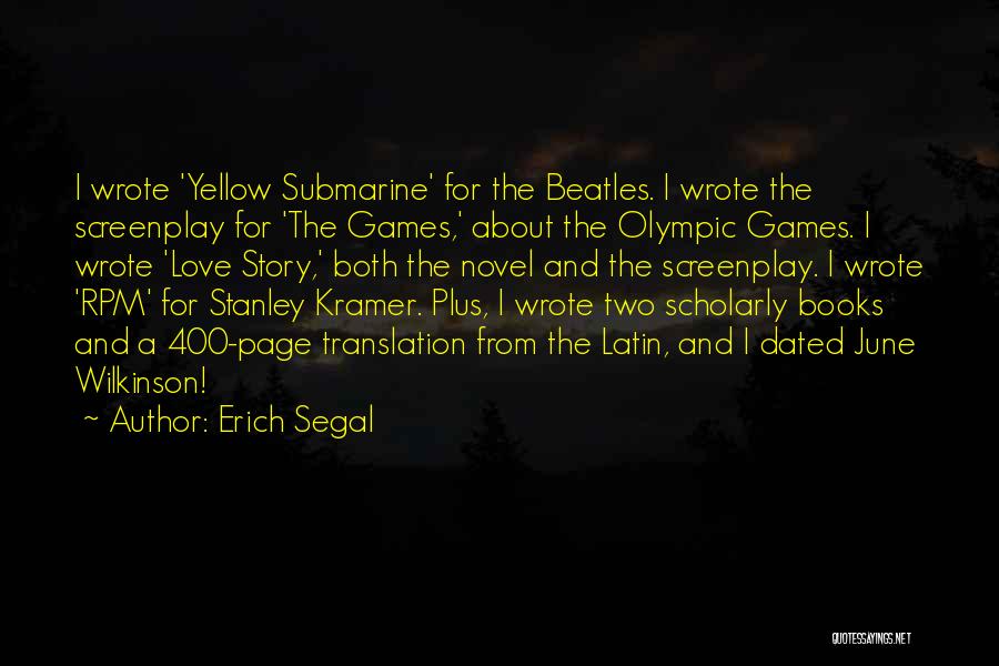 Love Story Novel By Erich Segal Quotes By Erich Segal