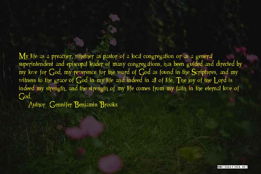 Love Strength And Faith Quotes By Gennifer Benjamin Brooks
