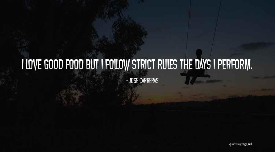 Love Strict Quotes By Jose Carreras Love Strict Quotes By Jose Carreras