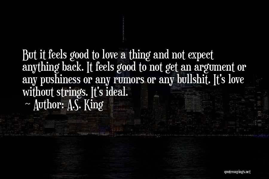 Love Strings Quotes By A.S. King