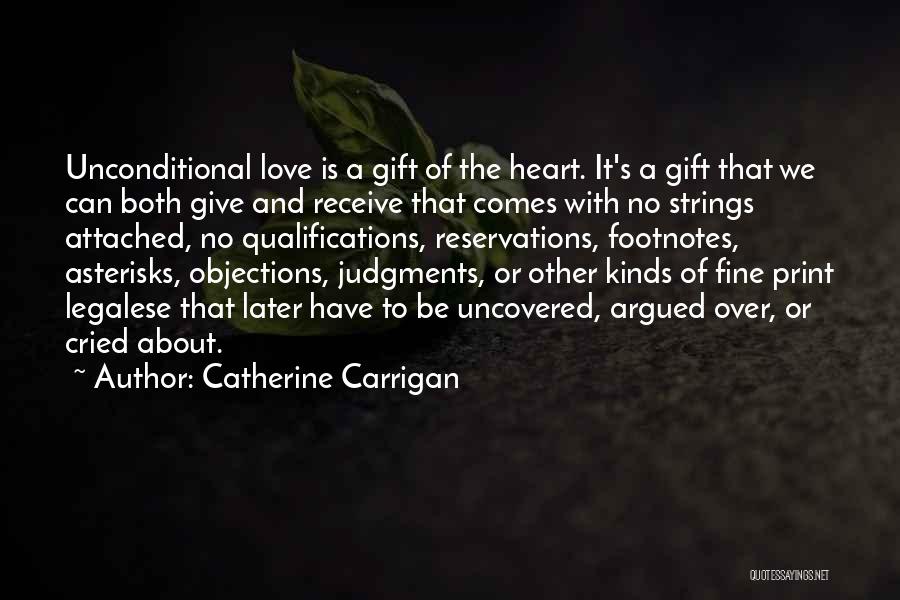 Love Strings Quotes By Catherine Carrigan