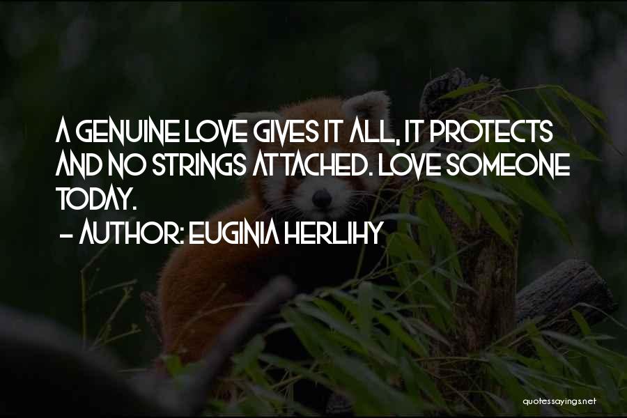 Love Strings Quotes By Euginia Herlihy