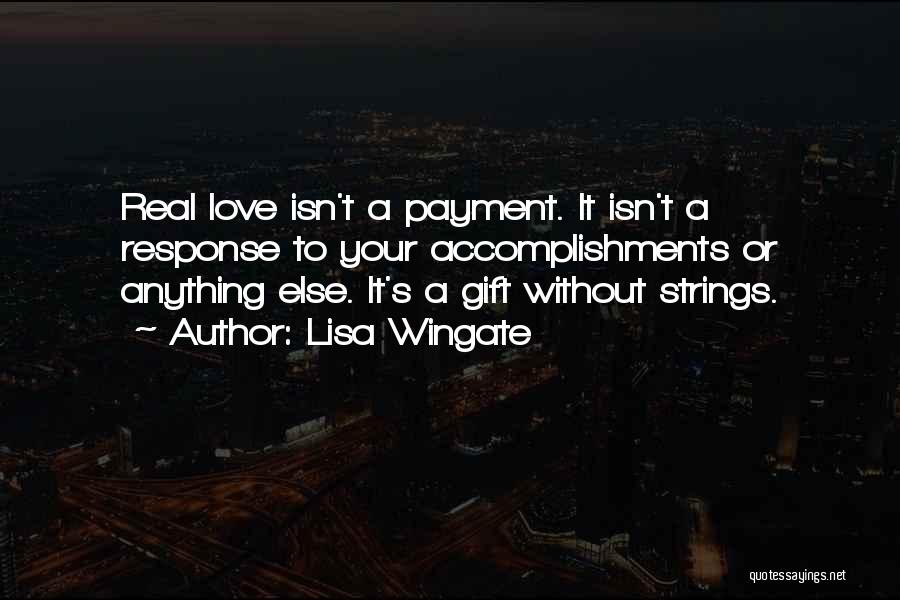Love Strings Quotes By Lisa Wingate