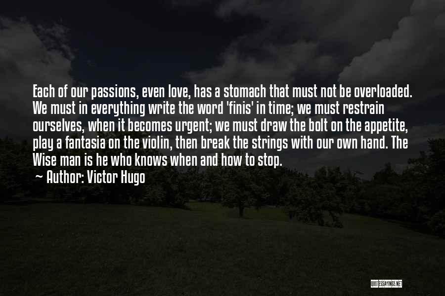 Love Strings Quotes By Victor Hugo