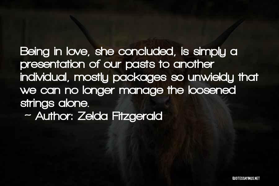 Love Strings Quotes By Zelda Fitzgerald