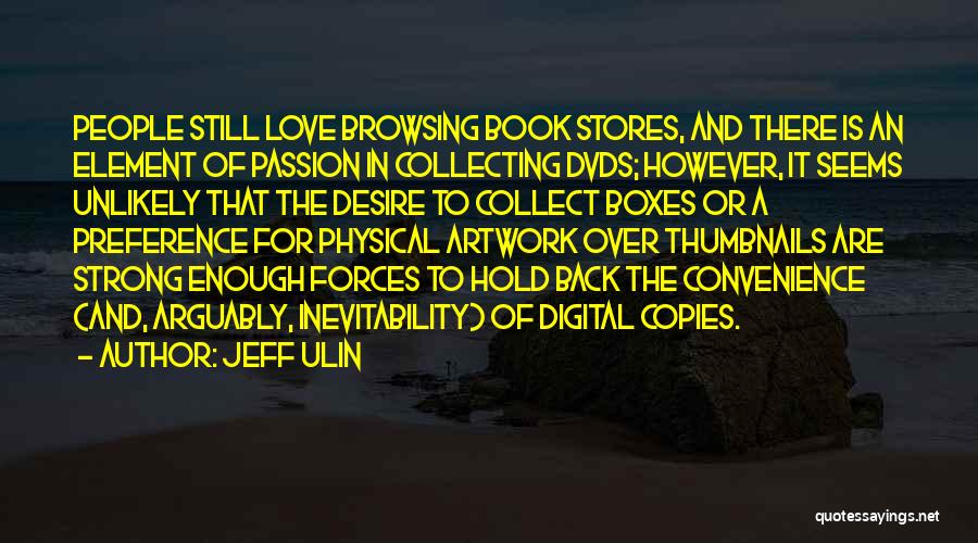Love Strong Enough Quotes By Jeff Ulin