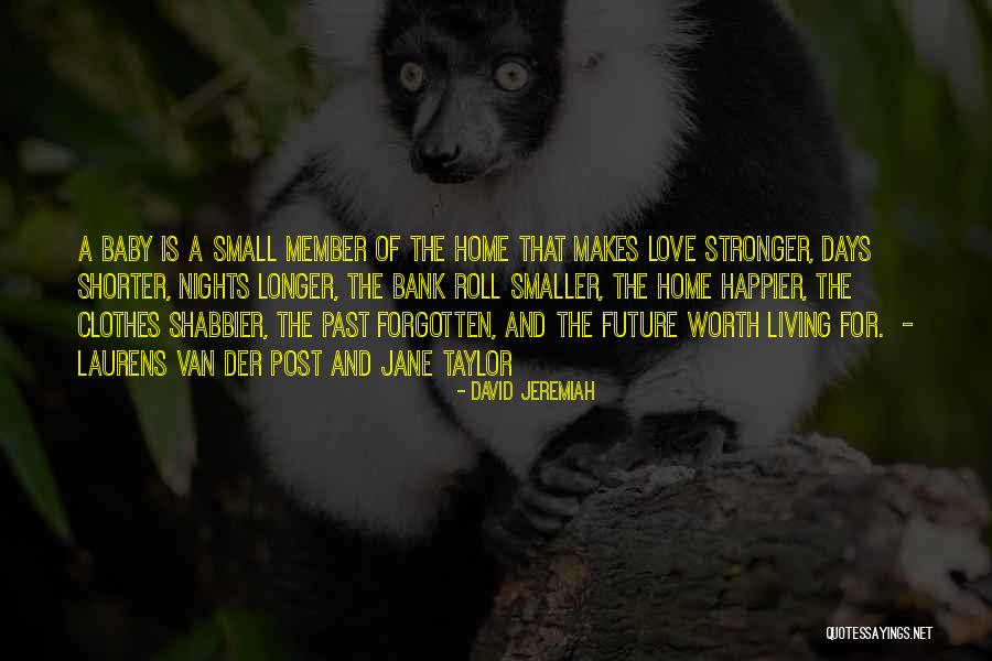 Love Stronger Quotes By David Jeremiah Love Stronger Quotes By David Jeremiah