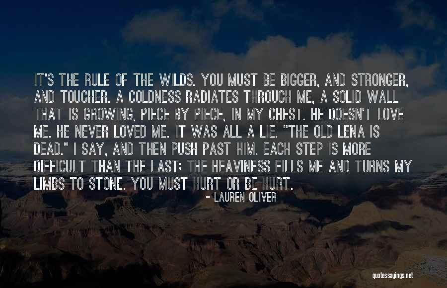 Love Stronger Quotes By Lauren Oliver Love Stronger Quotes By Lauren Oliver