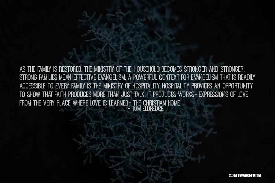 Love Stronger Quotes By Tom Eldredge Love Stronger Quotes By Tom Eldredge
