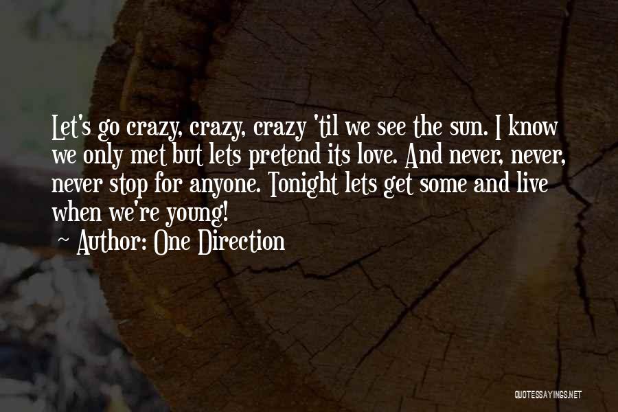 Love Styles Quotes By One Direction
