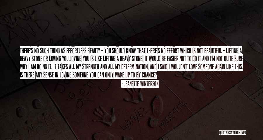 Love Such Beautiful Thing Quotes By Jeanette Winterson