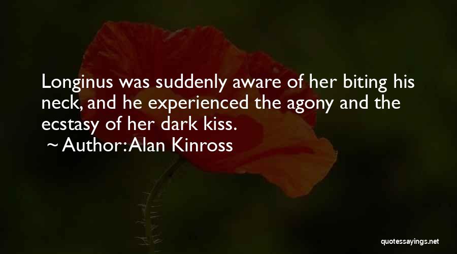 Love Suddenly Quotes By Alan Kinross