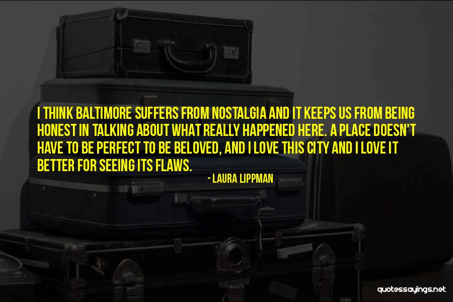 Love Suffers Quotes By Laura Lippman