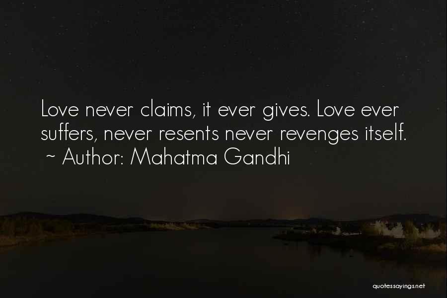 Love Suffers Quotes By Mahatma Gandhi