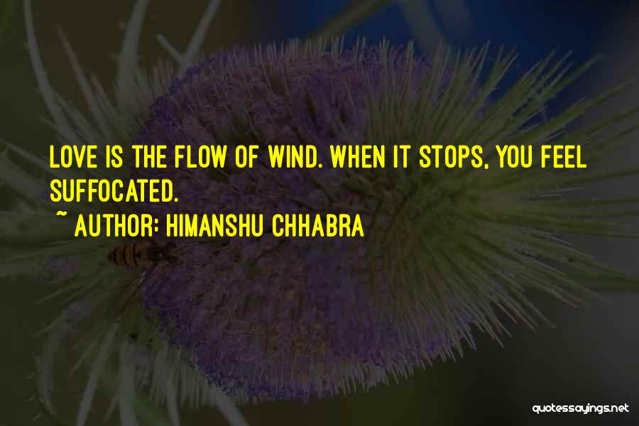 Love Suffocation Quotes By Himanshu Chhabra