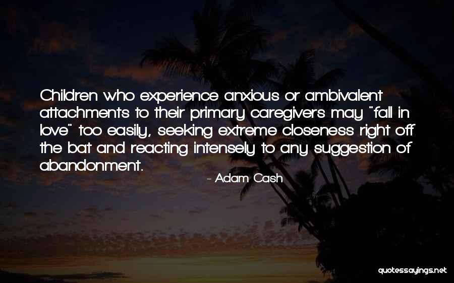 Love Suggestion Quotes By Adam Cash