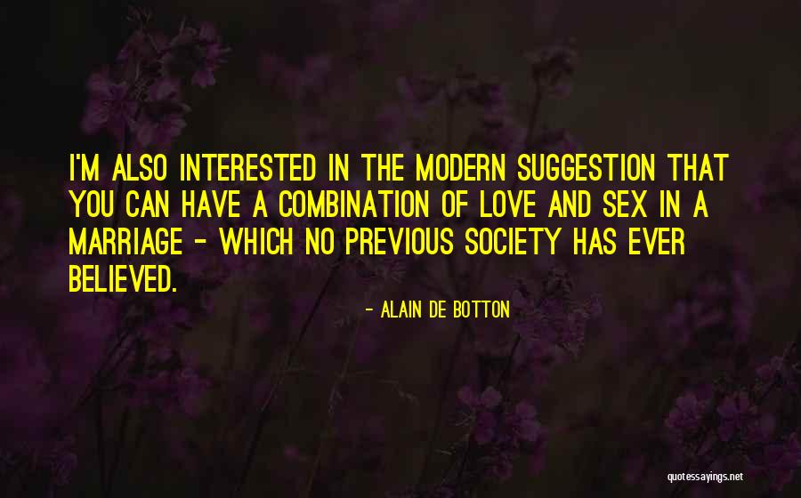 Love Suggestion Quotes By Alain De Botton