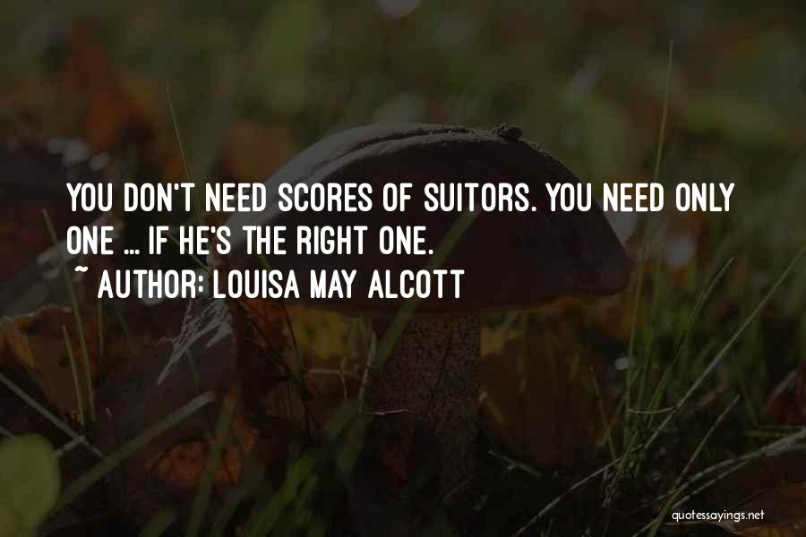 Love Suitors Quotes By Louisa May Alcott