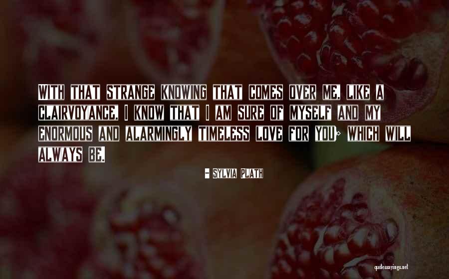 Love Sylvia Plath Quotes By Sylvia Plath Love Sylvia Plath Quotes By Sylvia Plath