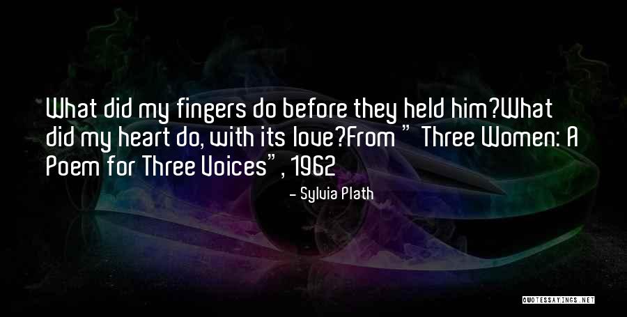 Love Sylvia Plath Quotes By Sylvia Plath Love Sylvia Plath Quotes By Sylvia Plath