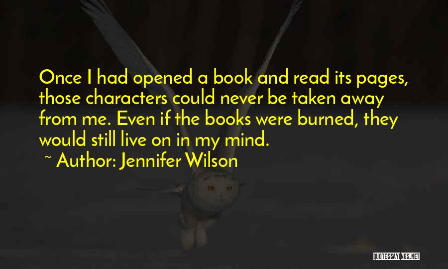 Love Taken Away Quotes By Jennifer Wilson Love Taken Away Quotes By Jennifer Wilson